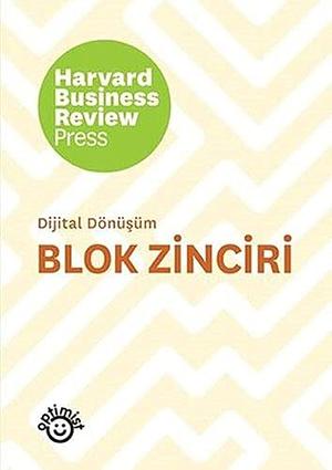 Blok Zinciri by Harvard Business Review, Harvard Business Review