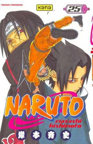 Naruto, Tome 25 by Masashi Kishimoto