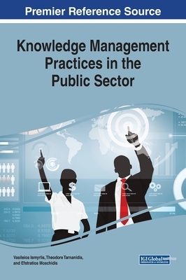 Knowledge Management Practices in the Public Sector by 