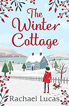 The Winter Cottage by Rachael Lucas
