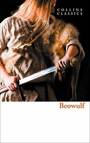 Beowulf: An Anglo-Saxon Epic Poem by Unknown