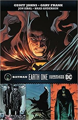 Batman: Earth One Complete Collection by Geoff Johns