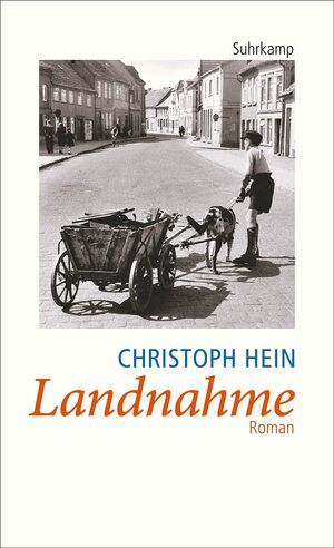 Landnahme by Christoph Hein