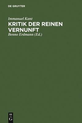 Kritik der reinen Vernunft by Immanuel Kant