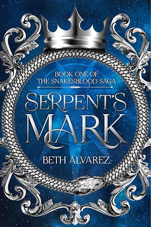 Serpent's Mark by Beth Alvarez