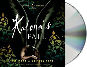 Kalona's Fall by P.C. Cast, Kristin Cast