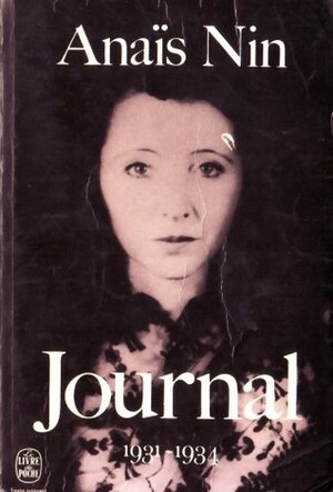 Journal, Tome I by Anaïs Nin