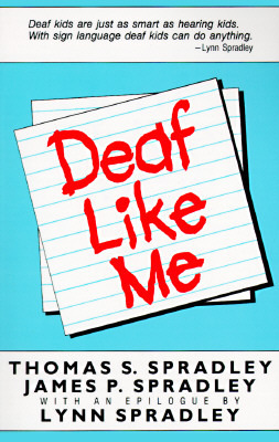 Deaf Like Me by James P. Spradley, Thomas S. Spradley