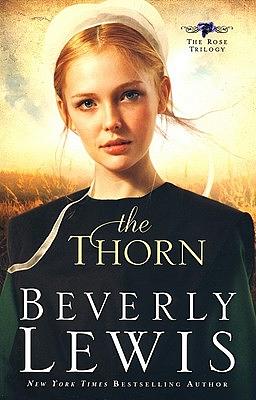 The Thorn by Beverly Lewis