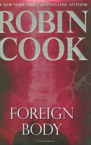 Foreign Body by Robin Cook