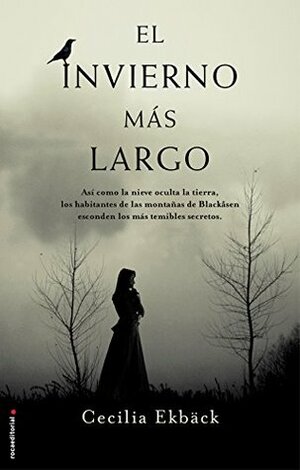 El invierno más largo by Cecilia Ekbäck, Santiago del Rey