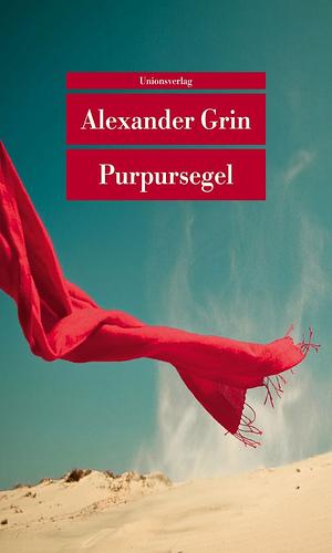 Purpursegel by Alexander Grin