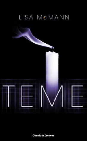 Teme by Lisa McMann, Francesc Esparza