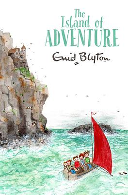 The Island of Adventure by Enid Blyton