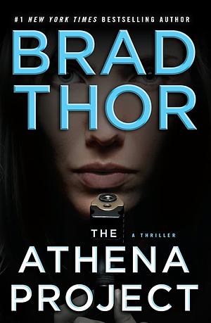 The Athena Project by Brad Thor