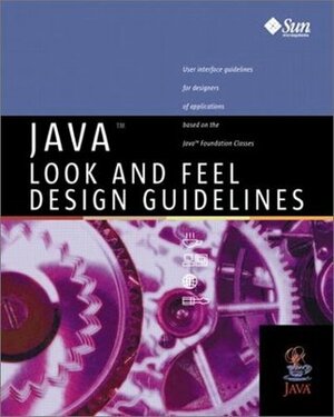 Java Look and Feel Design Guidelines by Sun Microsystems Press