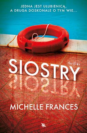 Siostry by Michelle Frances
