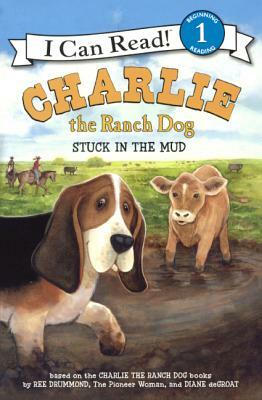 Charlie the Ranch Dog: Stuck in the Mud by W. Awdry