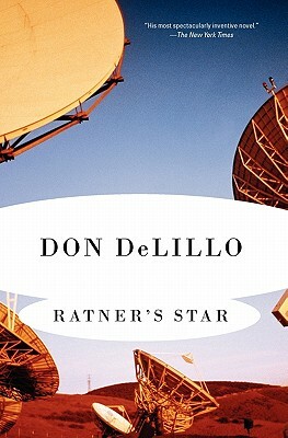 Ratner's Star by Don DeLillo