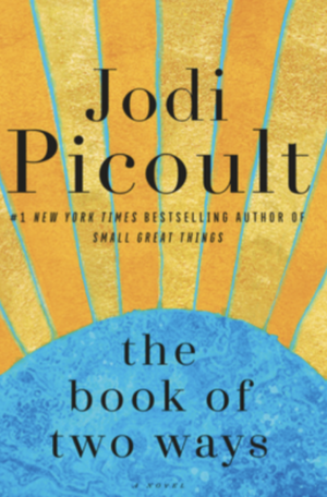 The Book of Two Ways by Jodi Picoult