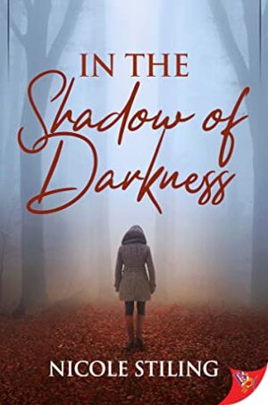 In the Shadow of Darkness by Nicole Stiling