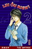 Lui ou rien !, Tome 2 by Yuu Watase