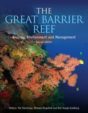 The Great Barrier Reef: Biology, Environment and Management, Second Edition by 