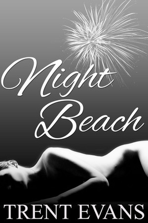 Night Beach by Trent Evans