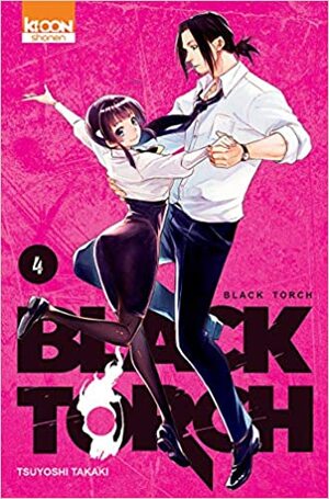 Black Torch, Tome 4 by Tsuyoshi Takaki