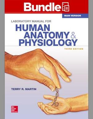 Combo: Lab Manual for Human Anatomy & Physiology, Main Version with Connect Access Card by Terry R. Martin