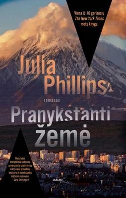 Pranykstanti žemė by Julia Phillips