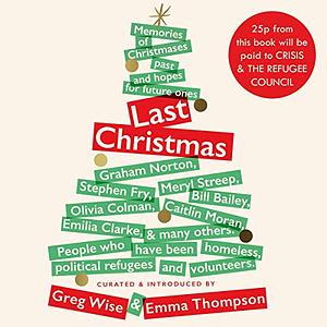 Last Christmas by Greg Wise, Emma Thompson
