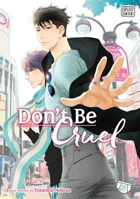 Don't Be Cruel, Vol. 8 by Yonezou Nekota