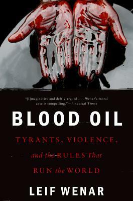 Blood Oil P by Leif Wenar