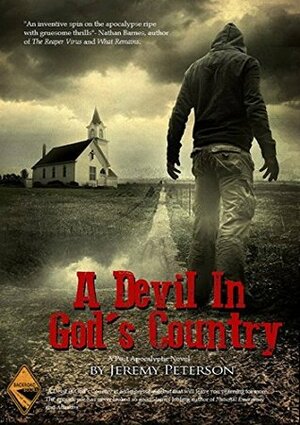 A Devil in God's Country by Jeremy Peterson
