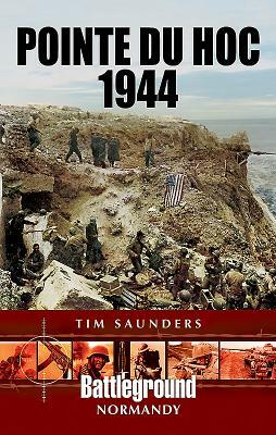 Pointe Du Hoc 1944 by Tim Saunders