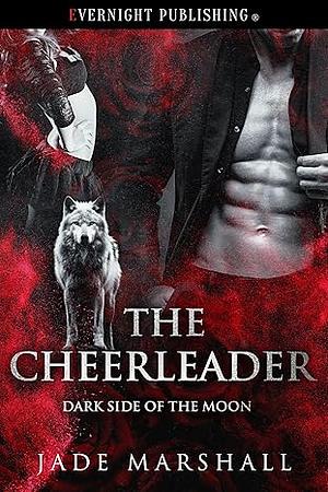 The Cheerleader by Jade Marshall