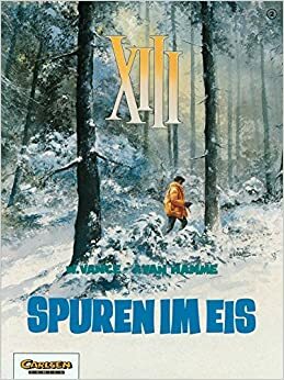 Spuren im Eis by Jean Van Hamme