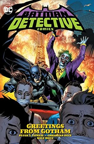 Batman: Detective Comics, Vol. 3: Greetings from Gotham by Jamie Mendoza, Kyle Hotz, Christian Duce, Doug Mahnke, Peter J. Tomasi, Luis Guerrero, David Baron