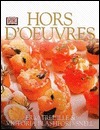 Hors D'Oeuvres by Eric Treuille, Ian O'Leary, Victoria Blashford-Snell