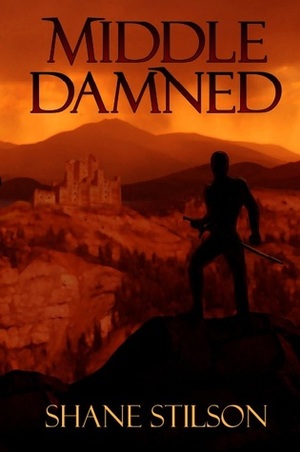 Middle Damned by Shane Stilson