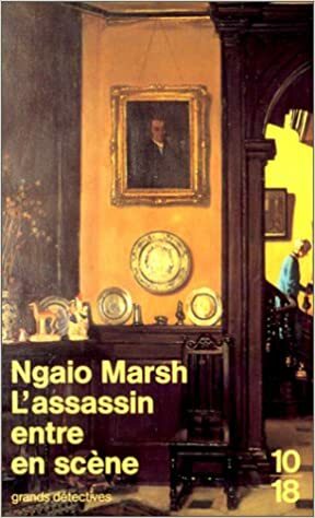 L'assassin Entre En Scène by Ngaio Marsh