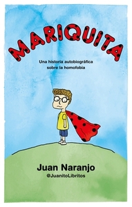 Mariquita by Juan Naranjo