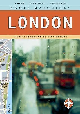 Knopf MapGuides: London: The City in Section-by-Section Maps by Knopf Guides, Knopf Guides, Alfred A. Knopf Publishing Company