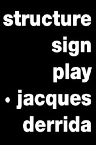 Structure, Sign, and Play by Alan Bass, Claude Lévi-Strauss, Jacques Derrida