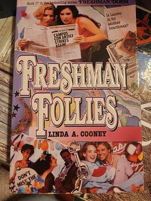 Freshman Follies by Linda A. Cooney