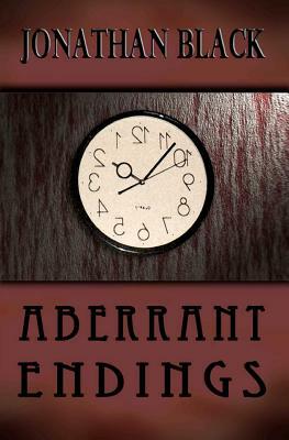 Aberrant Endings by Jonathan Black