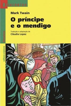 O príncipe eo mendigo by Mark Twain