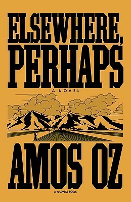 Elsewhere, Perhaps by Nicholas de Lange, Amos Oz