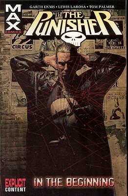 The Punisher, Vol. 1: In the Beginning by Garth Ennis